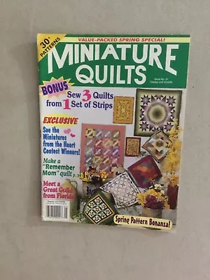 Miniature Quilts Magazine June 1999 Issue #41 • $4.95
