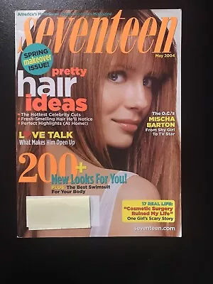 MISCHA BARTON May 2004 SEVENTEEN Magazine Subscription Copy • $29.95