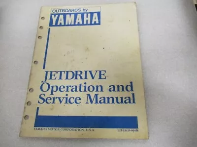 PM200 Yamaha Outboards JETDRIVE Operation & Service Manual LIT-18619-00-88 • $10.04