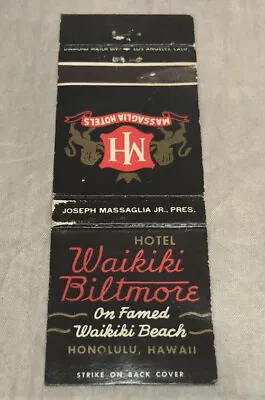 Vtg Hotel Waikiki Biltmore Matchbook Cover Massaglia Honolulu Hawaii Beach Tiki • $4.99