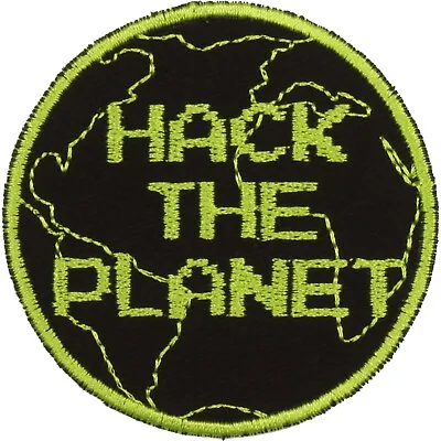 Hack The Planet Patch - Made In USA - Hackers Patch - 80s Nostalgia Patch • $6.99