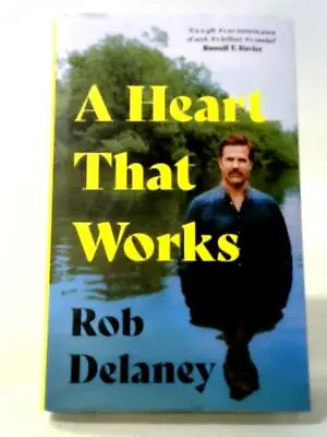 A Heart That Works (Rob Delaney - 2022) (ID:17873) • £18.79