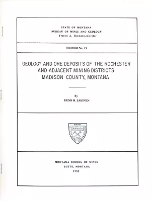 Geology And Ore Deposits Of The Rochester And Adjacent Mining Districts Montana • $16.89