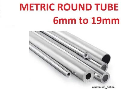ALUMINIUM ROUND TUBE METRIC 6mm 8mm 10mm 12mm 13mm 14mm 15mm 16mm 18mm 19mm  • £2.47