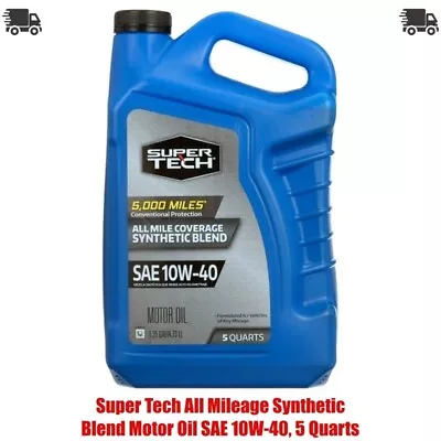 Super Tech All Mileage Synthetic Blend Motor Oil SAE 10W-40 5 Quarts • $15.57