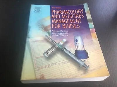 Pharmacology And Medicine Management For Nurses Third Edition. • £7.50