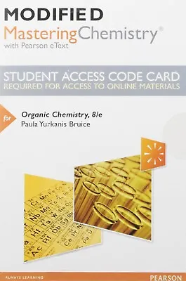 Modified Mastering Chemistry With EText Access Code Card Organic 8th Bruice • $47.25