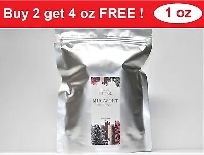 Mugwort Herb Cut Sifted 1 Oz Ounce - BUY 2 Get 4 Oz FREE! Herbal Tea • $6.50