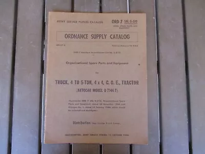 1944 WWII G-510 Autocar COE Tractor Truck ORD 7 Ordnance Maintenance Manual • $85