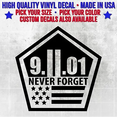 9-11 Never Forget Decal Patriotic Decal USA Vinyl Car Decal 9-11 Truck Decal • $5.99