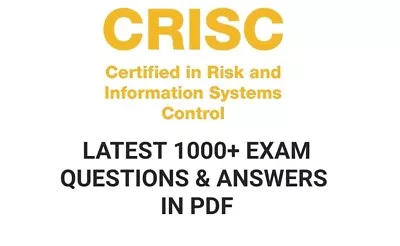 CRISC Exam 1210 Questions And Answers (Latest Exam Guaranteed Questions) • £9.99