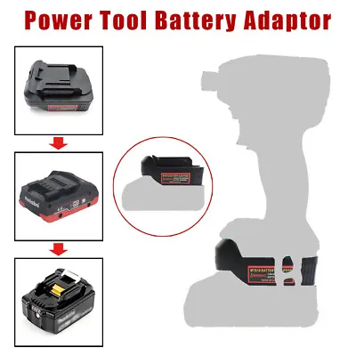 For Metabo 18V Li-ion Battery To For Makita 18V BL Power Tool Adapter Converter • £13.86