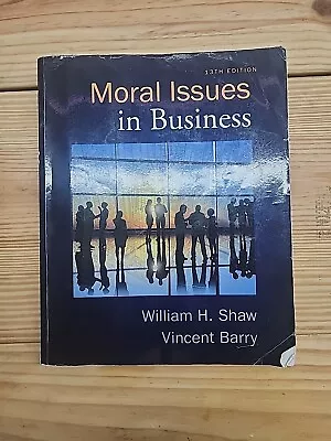 Moral Issues In Business By Barry And Shaw 13th Thirteenth Edition Paperback • $28.99