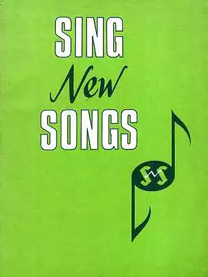 Hymn Book SING NEW SONGS : WORDS AND MUSIC EDITION Paperback BOOK • £6.85