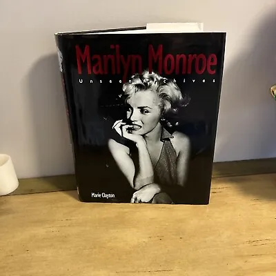 Marilyn Monroe : Unseen Archives By Marie Clayton 2003 Hardcover DJ Book Vintage • $8.99