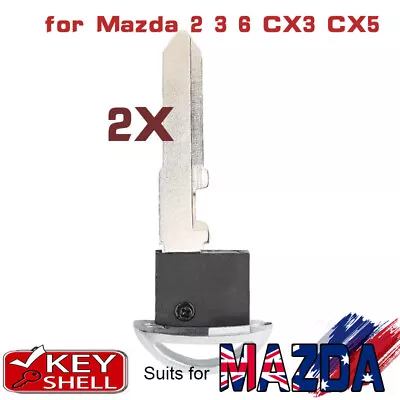 2x Smart Emergency Insert Remote Key Blade Replacement For Mazda 2 3 6 CX3 CX5 • $14.90