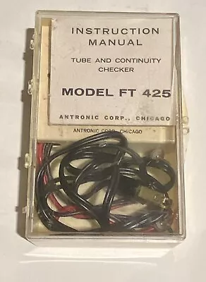 Antronic Tube And Continuity Checker With Instruction Manual Model FT425 • $14.99