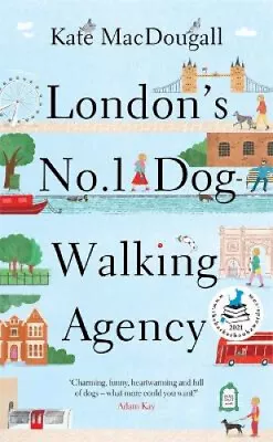 London's No. 1 Dog-Walking Agency: 'Charming Funny Heartwarming' - Adam Kay • $41.87