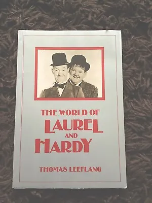 The World Of Laurel And Hardy. By Thomas Leeflang. VGC. • £1.99