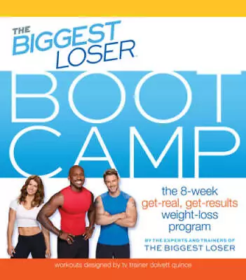 The Biggest Loser Bootcamp: The 8-Week Get-Real Get-Results Weight Loss  - GOOD • $3.88