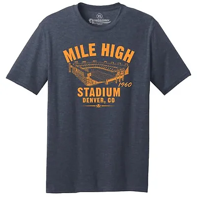 Mile High Stadium 1960 Football TRI-BLEND Tee Shirt - Denver Broncos • $22