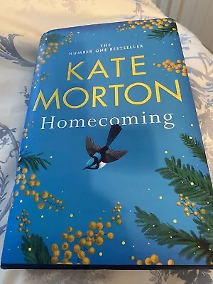 The Homecoming By Kate Morton  H/B 1st Ed • £6