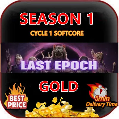 LAST EPOCH GOLD 🔥 Power Leveling MONOLITH 🔥 New SEASON 1 / CYCLE 1 SOFTCORE • $26.99