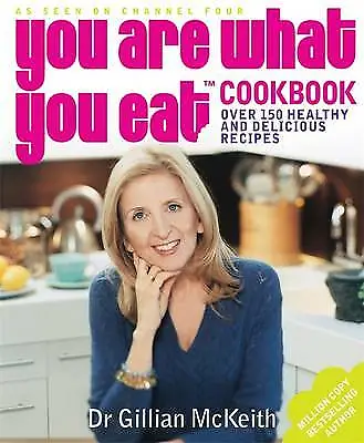 You Are What You Eat Cookbook Value Guaranteed From EBay’s Biggest Seller! • £3.07