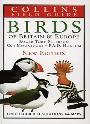 Collins Field Guide - Birds Of Britain And Europe By Roger Tory Peterson Guy M • £3.50