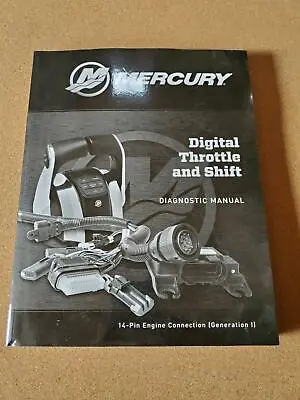 Mercury Marine Boat Digital Throttle And Shift Diagnostic Manual 90-8m0057654 • $99.99