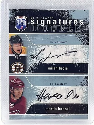 2007-08 UD Be A Player Milan Lucic & Martin Hanzal Signatures Double Autograph • $15