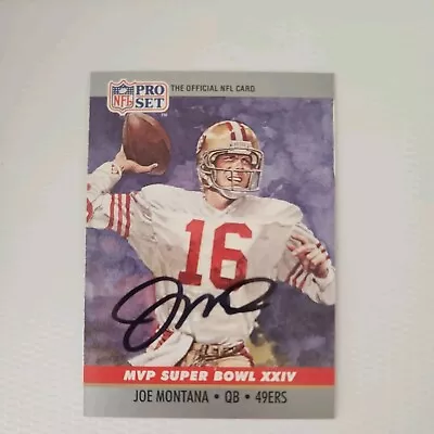 1990 Pro Set #24 Joe Montana SF 49ers Autograph  • $5.50