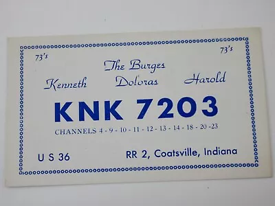 Vintage Amateur Ham Radio QSL Postcard Card - KNK 7203 - Coatsville IN - Burges • $9.45