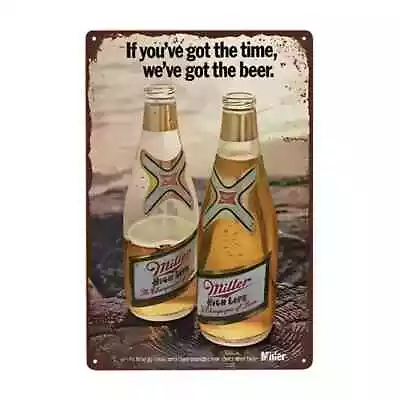 Miller High Life Ad Tin Sign 8x12   If You've Got The Time We've Got The Beer  • $10.97