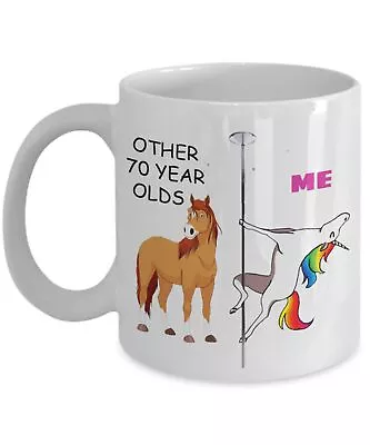 70th Birthday Gift For Women Other 70 Year Olds Me Unicorn Coffee Mug Funny • £16.87