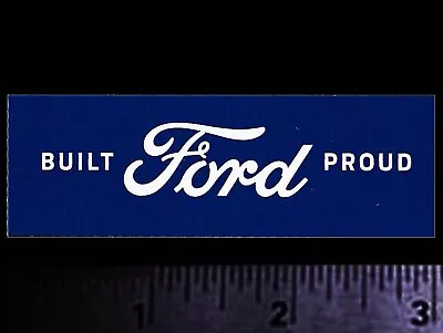 FORD - Built FORD Proud - Original Vintage Racing Decal/Sticker - T-Bird Mustang • $4.50