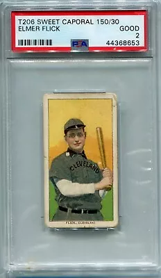 1909-11 T206 Sweet Caporal 150/30 Elmer Flick PSA 2 • $375