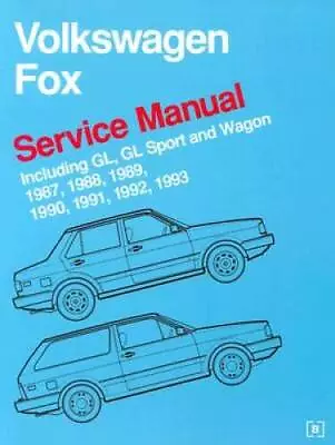 Volkswagen Fox Service Manual: 1987-1993 - Paperback - GOOD • $10.49