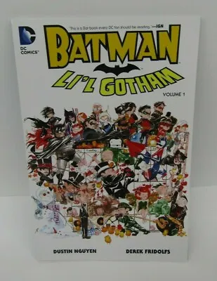BATMAN Li'L Gotham Vol. 1 By Derek Fridolfs And Dustin Nguyen (2014 Paperback) • $5.39
