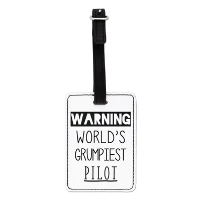 Warning World's Grumpiest Pilot Visual Luggage Tag Suitcase Bag Best Plane Funny • $33.98