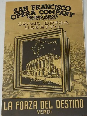 SanFrancisco Opera Company  LA FORZA DEL DESTINO VERDI  Autographed 1939 • $49