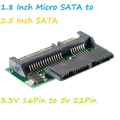 £3.99 • Buy 1.8 Inch 16PIN Micro SATA HDD SSD 3.3V To 2.5 Inch 22PIN SATA 5V Adapter Card