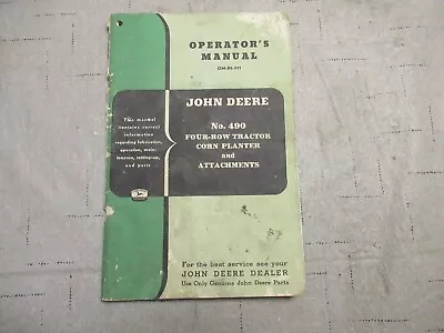 $11 • Buy John Deere 490 Four-Row Corn Planter And Attachments Operators Manual OM-B2-951