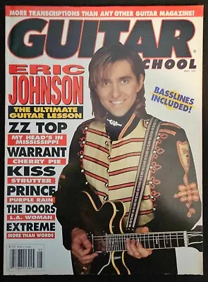 Guitar School Magazine May 1991 Featuring Eric Johnson & More • $15