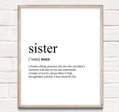 £3.84 • Buy Sister Definition Typography Print Poster Family Love Gift Unframed Home Quote