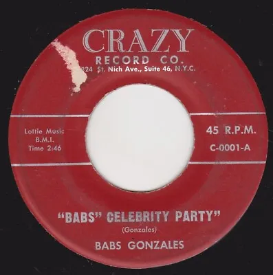 Babs Gonzales  Babs  Celebrity Party / Dem Jive N.y.people   Crazy Records  (vg) • $24