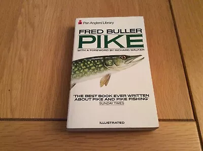 £9.75 • Buy Angling. Pike. Fred Buller. Pan Anglers Library. 1979 Edition.
