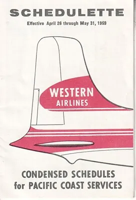 Western Airlines Timetable 1959/04/26 Condensed Pacific Coast Schedules • $4.99