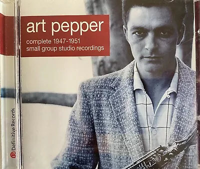 ART PEPPER - Complete 1947-1951 Small Group Recordings CD 2001 AS NEW! • $9.68