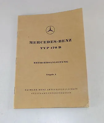 Operating Instructions / Manual Mercedes W136 170 D Diesel Stand 09/1949 • $138.97